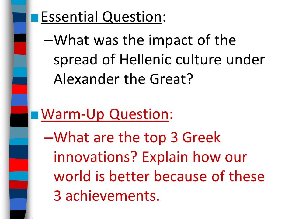 The contributions and influence of alexander the great on the world